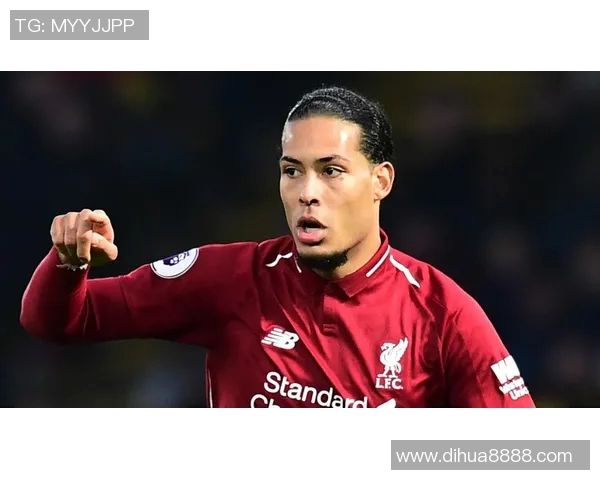 范戴克的传奇之路：从默默无闻到足坛巨星的辉煌历程